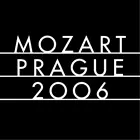 Mozart Prague 2006, Praga festeggia il 250esimo anniversario della nascita del compositore austriaco