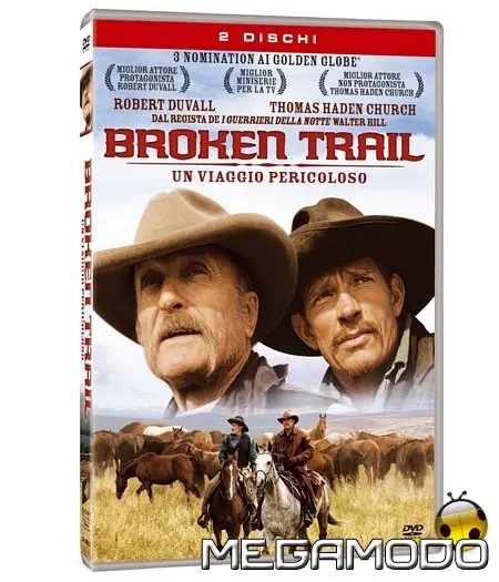 Broken Trail, un viaggio pericoloso