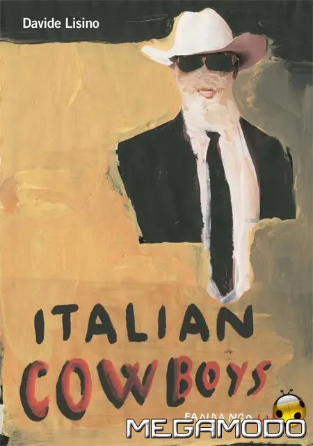 Italian Cowboys, più che un western è un northern