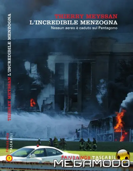 L'incredibile Menzogna, nessun aereo è caduto sul Pentagono