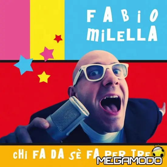 "Chi fa da sè fa per tre", il nuovo album di Fabio Milella