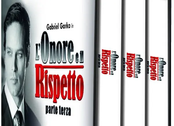 “L’Onore e il Rispetto-Parte Terza”, da oggi in dvd