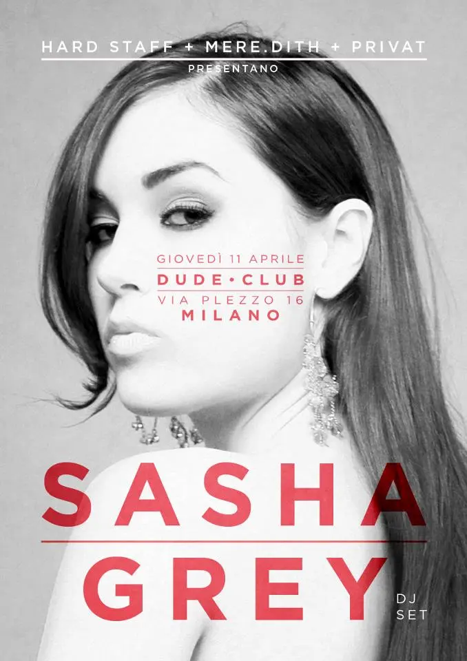 Sasha Grey dj set live al Dude Club di Milano
