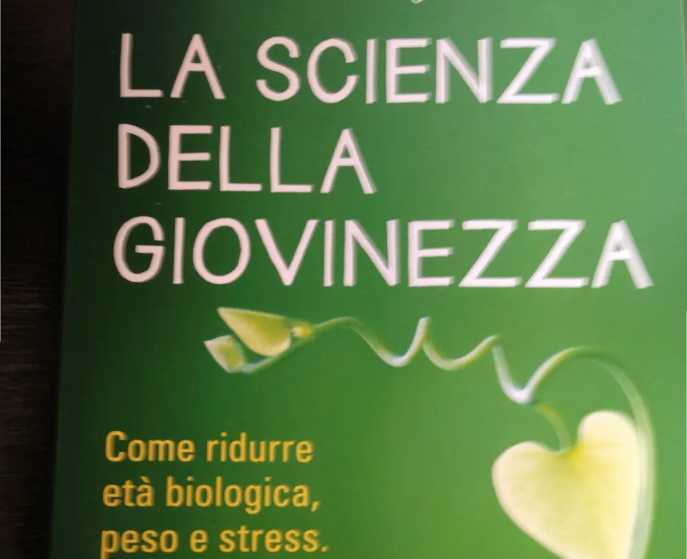 "La scienza della giovinezza" di Margherita Enrico: come mantenere l'organismo sempre giovane