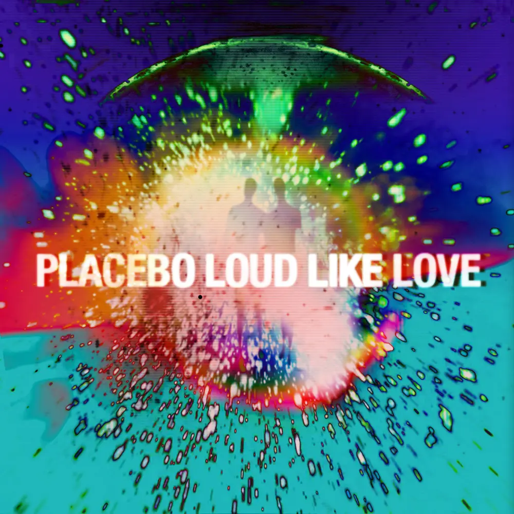I Placebo lanciano il nuovo album “Loud Like Love”