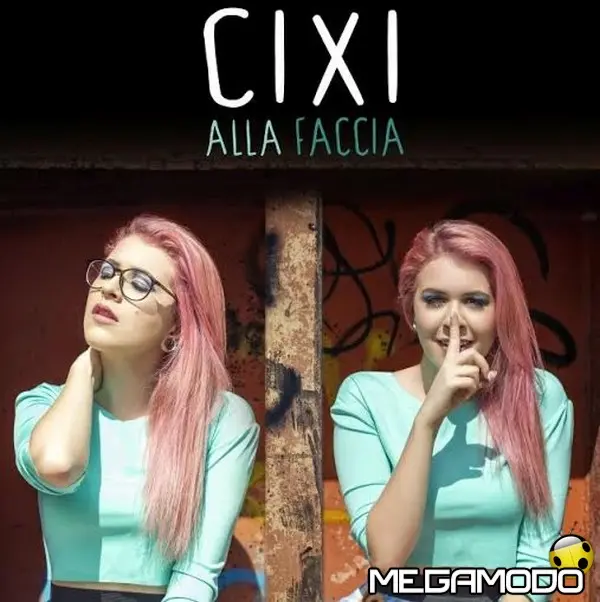 Da X Factor in radio: Cixi in uscita con l'inedito "Alla Faccia"