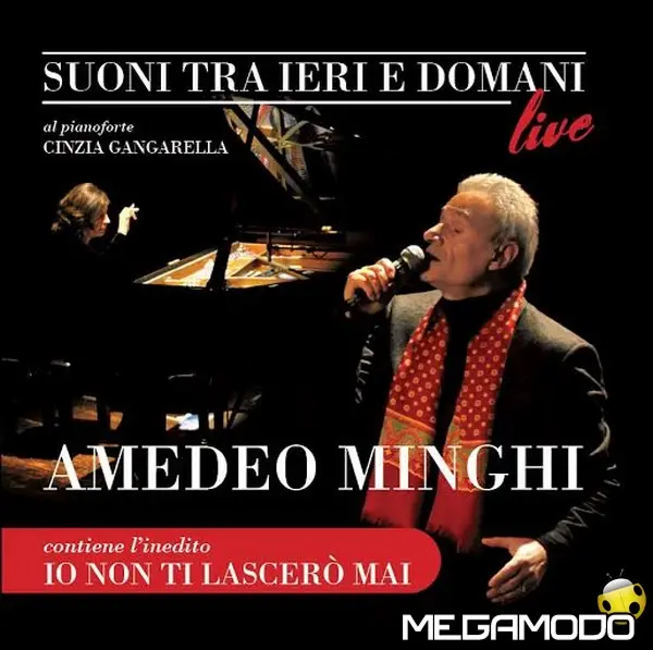 Amedeo Minghi: da oggi in radio il singolo "Io non ti lascerò mai"