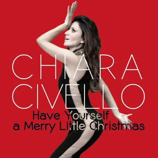 Chiara Civello: disponibile in digital download e in streaming il nuovo singolo natalizio di  "Have yourself a Merry Little Christmas"