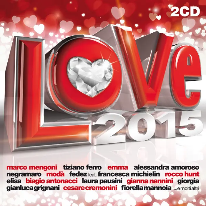 Radio Italia: disponibile da domani la compilation "Love 2015"