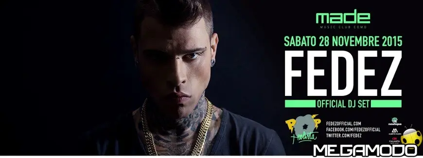 Fedez Official Dj Set al Made Club di Como