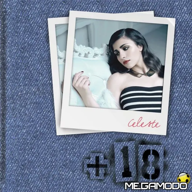 Celeste, 16 giugno esce il nuovo album "+18"