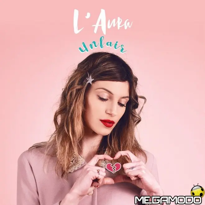L'Aura, online il video di "Unfair"