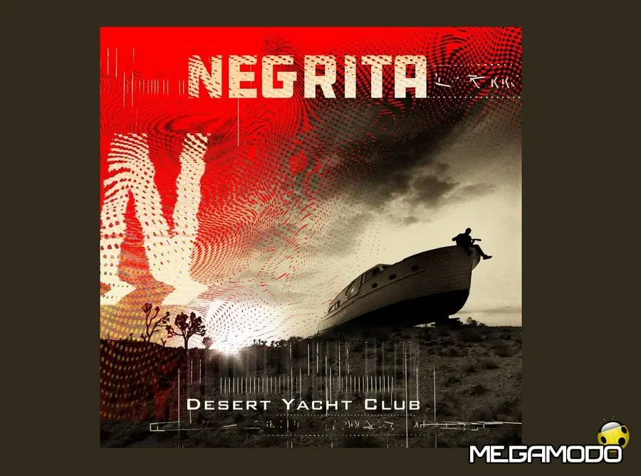 Negrita, la data di lancio dell'album "Desert Yacht Club"