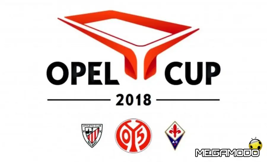 OPEL CUP 2018 con Mainz, Fiorentina e Atletico Bilbao