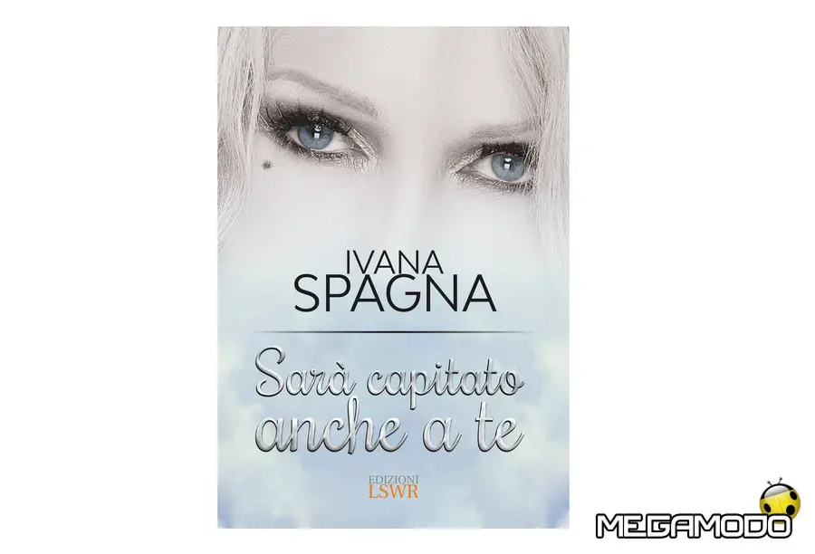 Ivana Spagna, "Sarà capitato anche a te" diventa un audiolibro