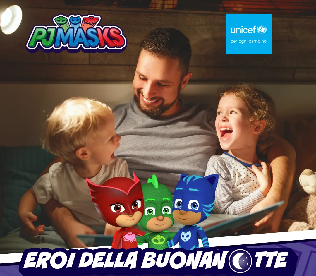 I PJMASKS e UNICEF Italia: insieme per aiutare i bambini più vulnerabili