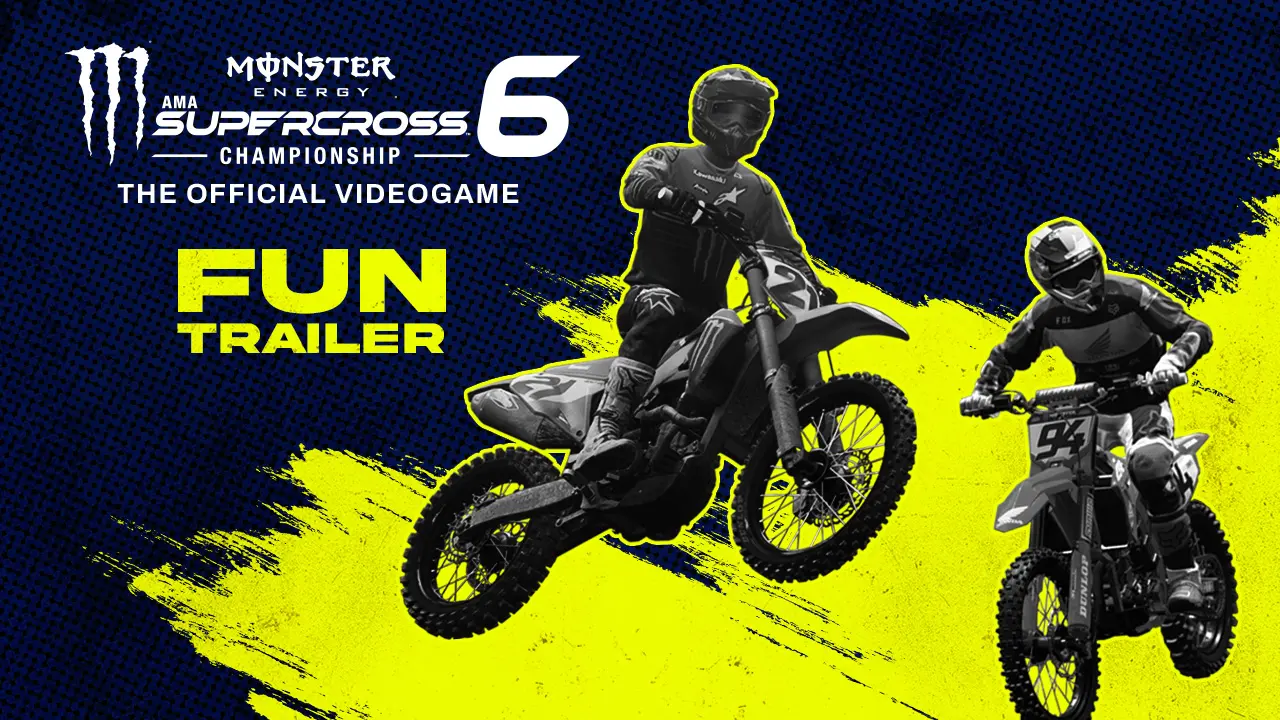Monster Energy Supercross 6: divertimento e libertà nel nuovo Trailer