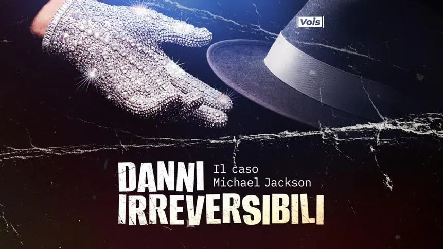 Danni Irreversibili: il podcast Vois che indaga il caso Michael Jackson