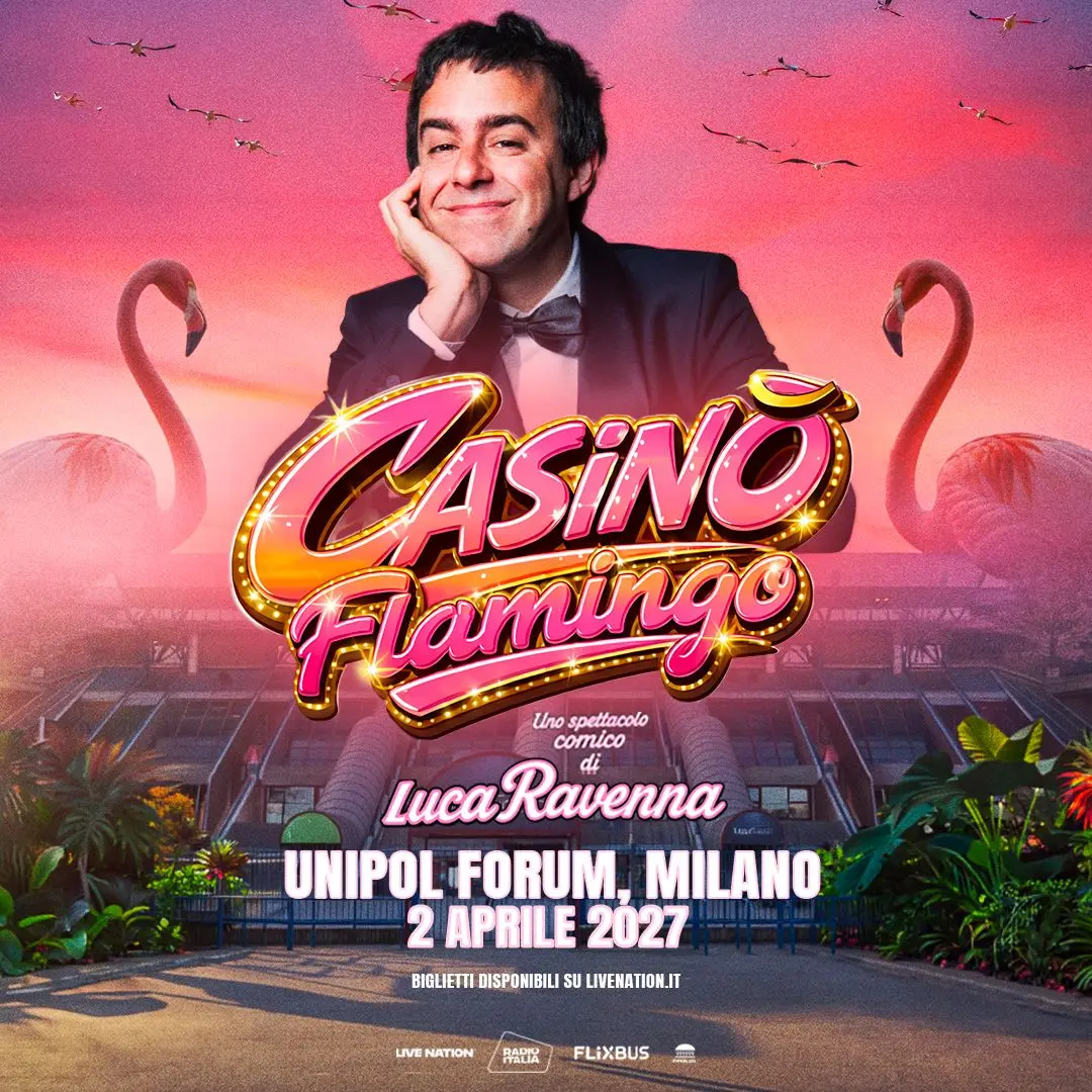 Luca Ravenna porta Casinò Flamingo all'Unipol Forum e annuncia il tour mondiale 2026