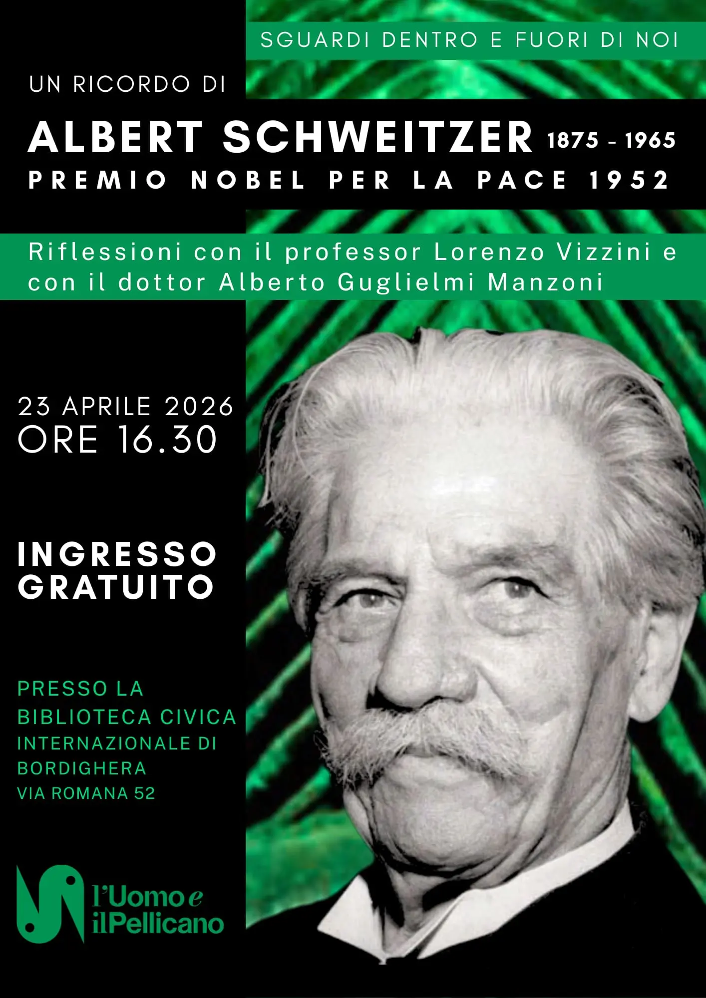Un ricordo di Albert Schweitzer a Bordighera per ispirare cultura ed etica