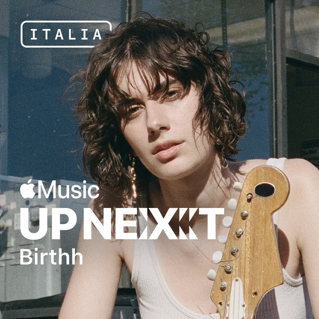 Birthh è la nuova promessa di Up Next Italia su Apple Music