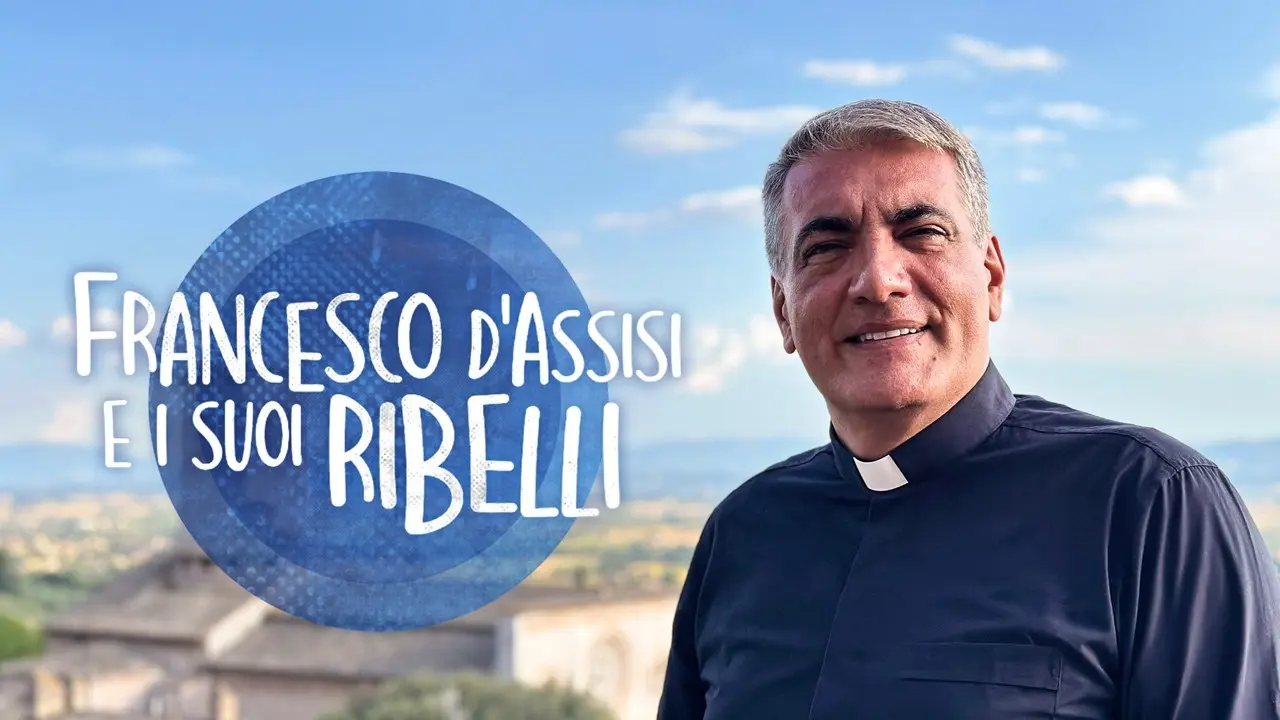 Francesco d'Assisi e i suoi ribelli: su RaiPlay un viaggio tra spiritualità e contemporaneità
