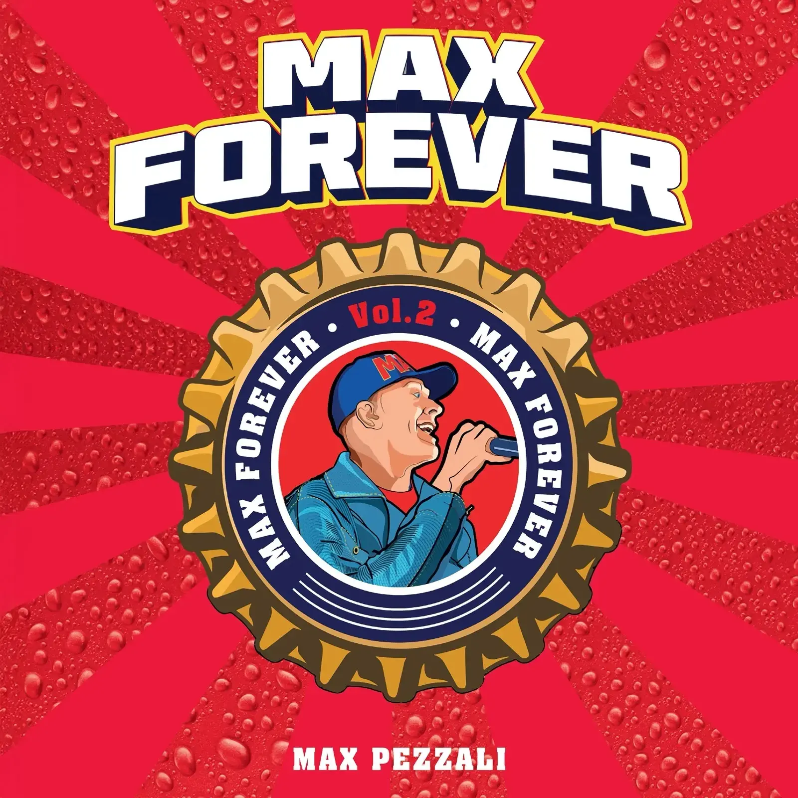 Max Pezzali annuncia a sorpresa il nuovo album Max Forever Vol.2 in uscita il 30 ottobre