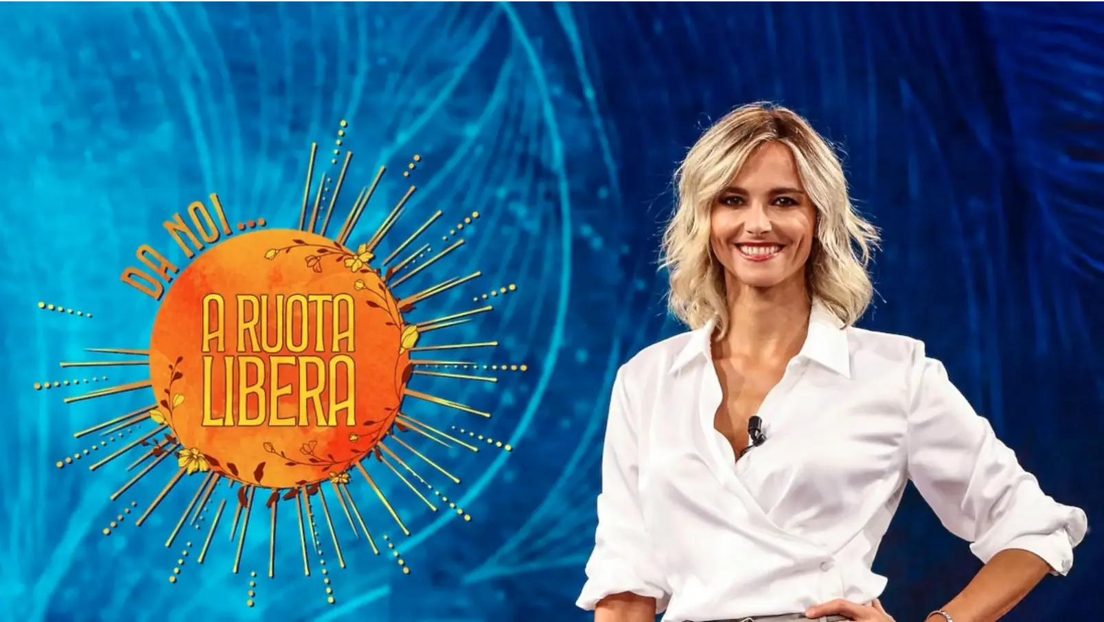 Riparte Da Noi… a Ruota Libera su Rai 1: grandi ospiti con Francesca Fialdini