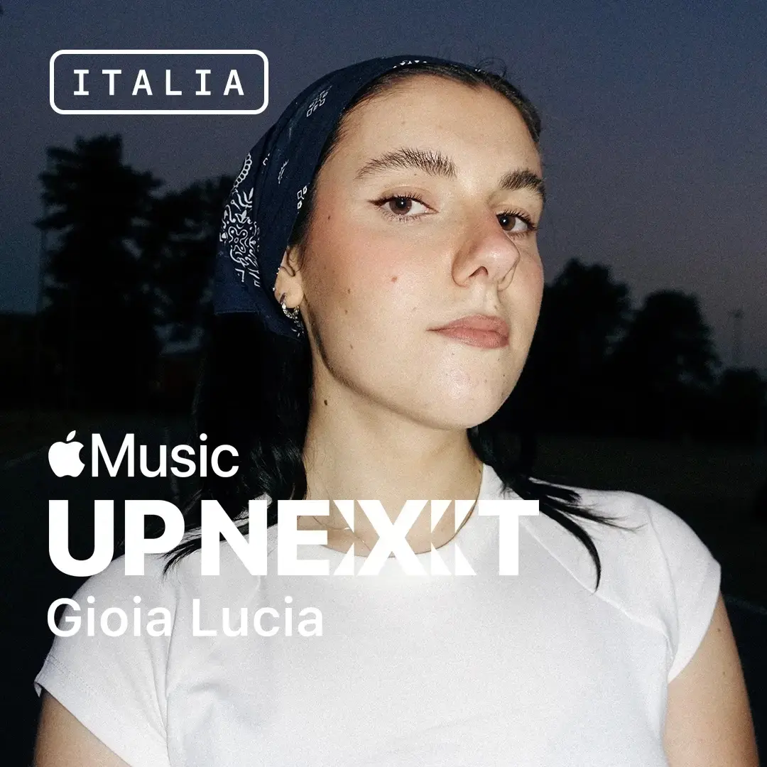 Gioia Lucia scelta da Apple Music per il programma Up Next Italia